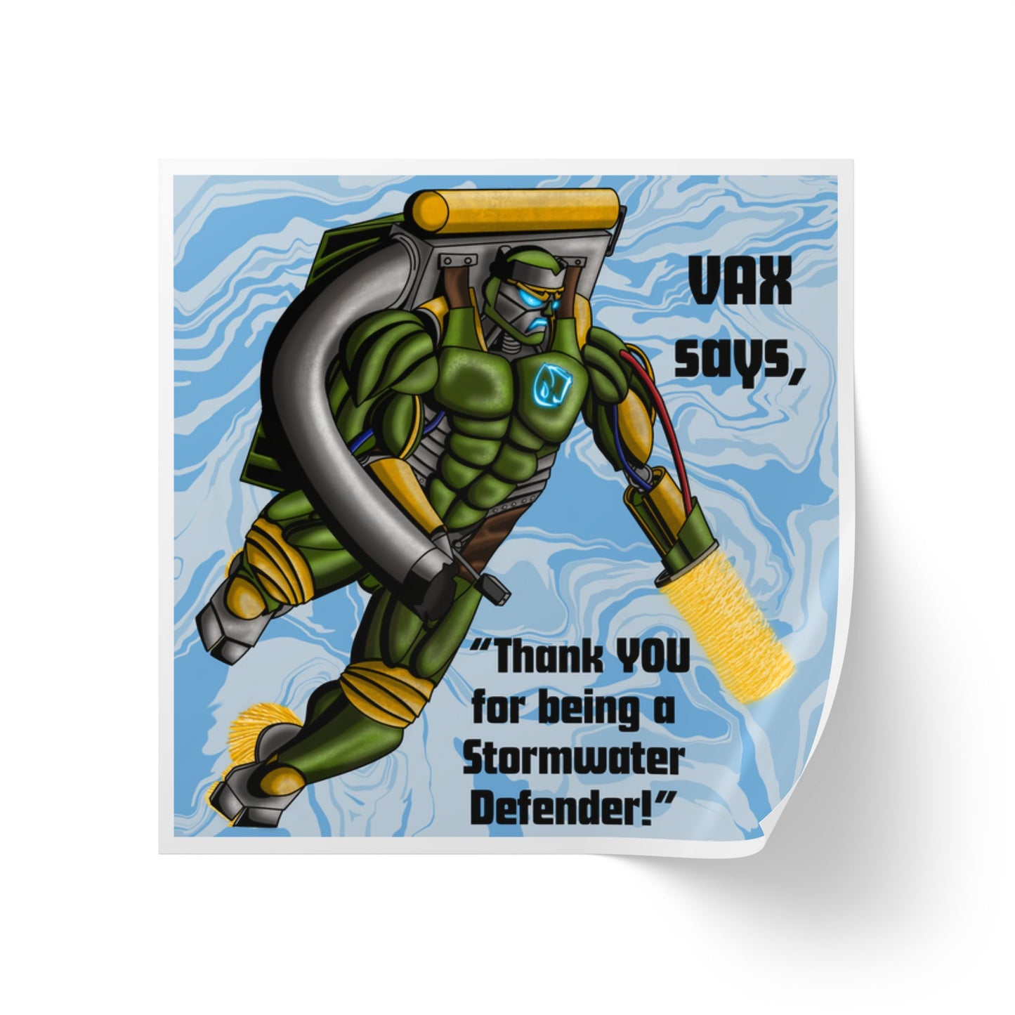 VAX Says Thank you for Being a Stormwater Defender! Square Sticker Roll — "Happy Earth Day" Eco Celebration Labels