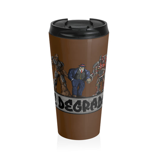 The Degraders - Stainless Steel Travel Mug