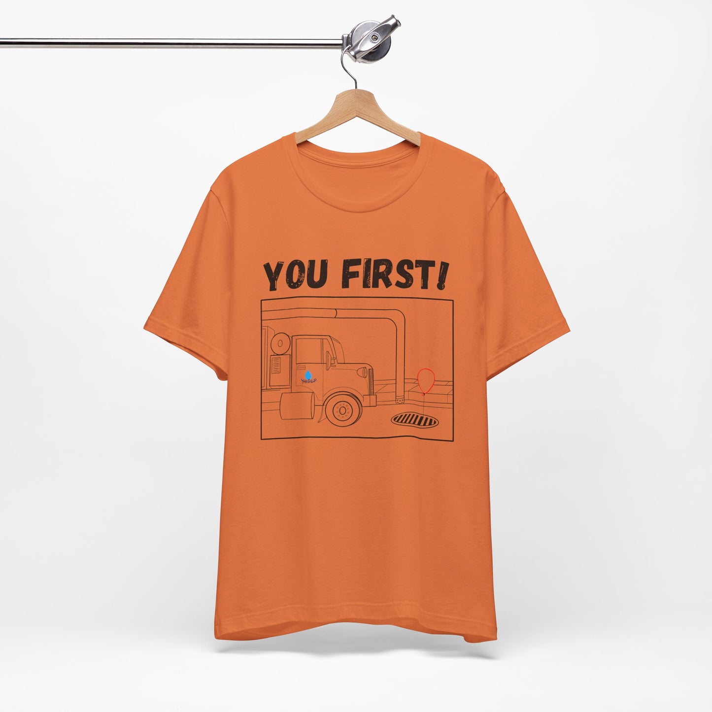 You First! Unisex Graphic Tee - Fun, Casual Style for Everyday Adventures