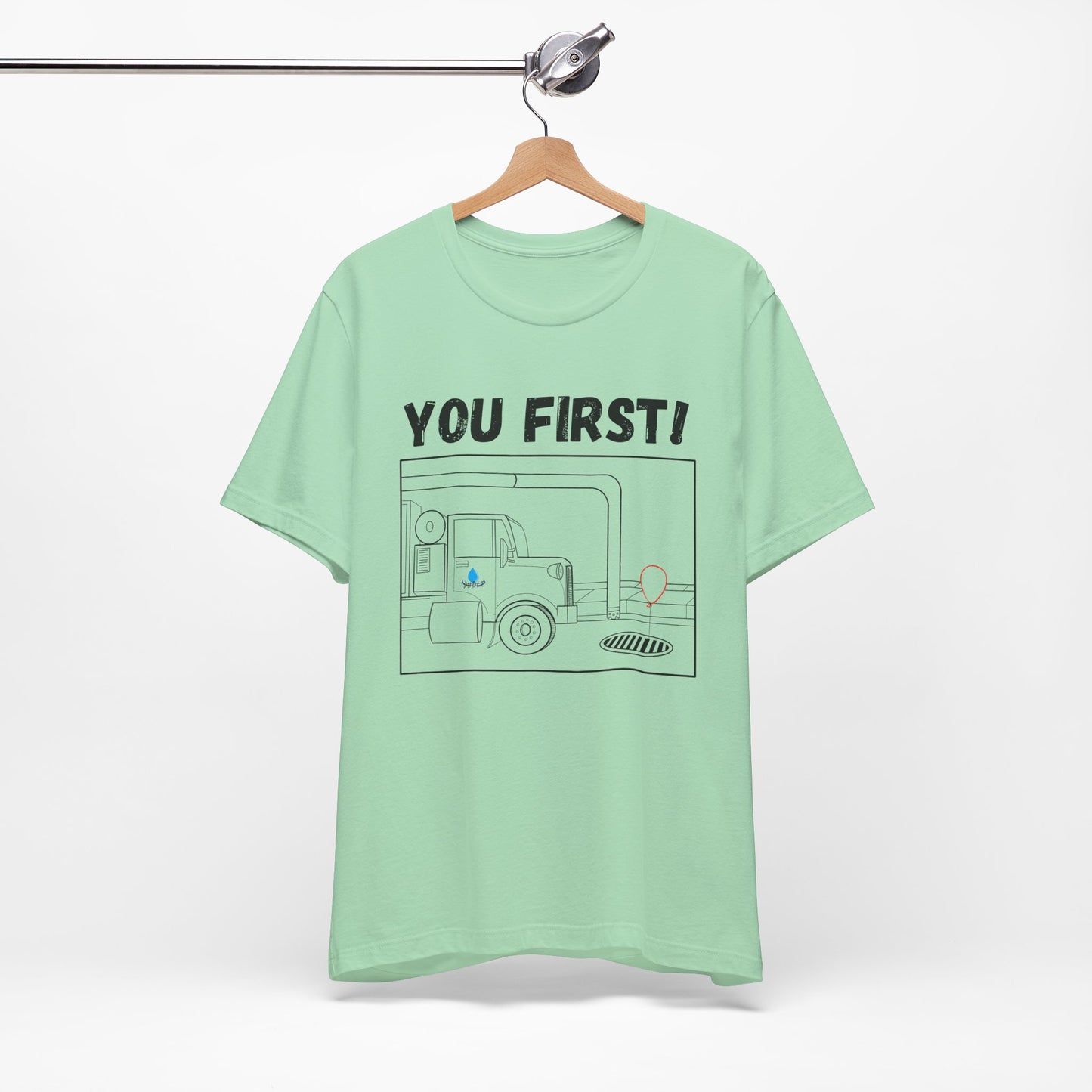 You First! Unisex Graphic Tee - Fun, Casual Style for Everyday Adventures