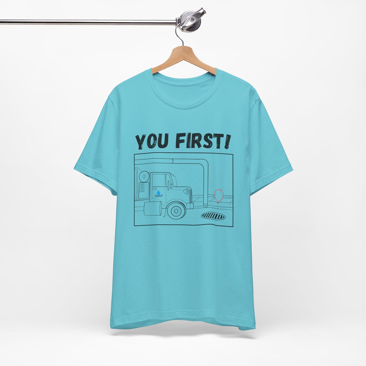 You First! Unisex Graphic Tee - Fun, Casual Style for Everyday Adventures