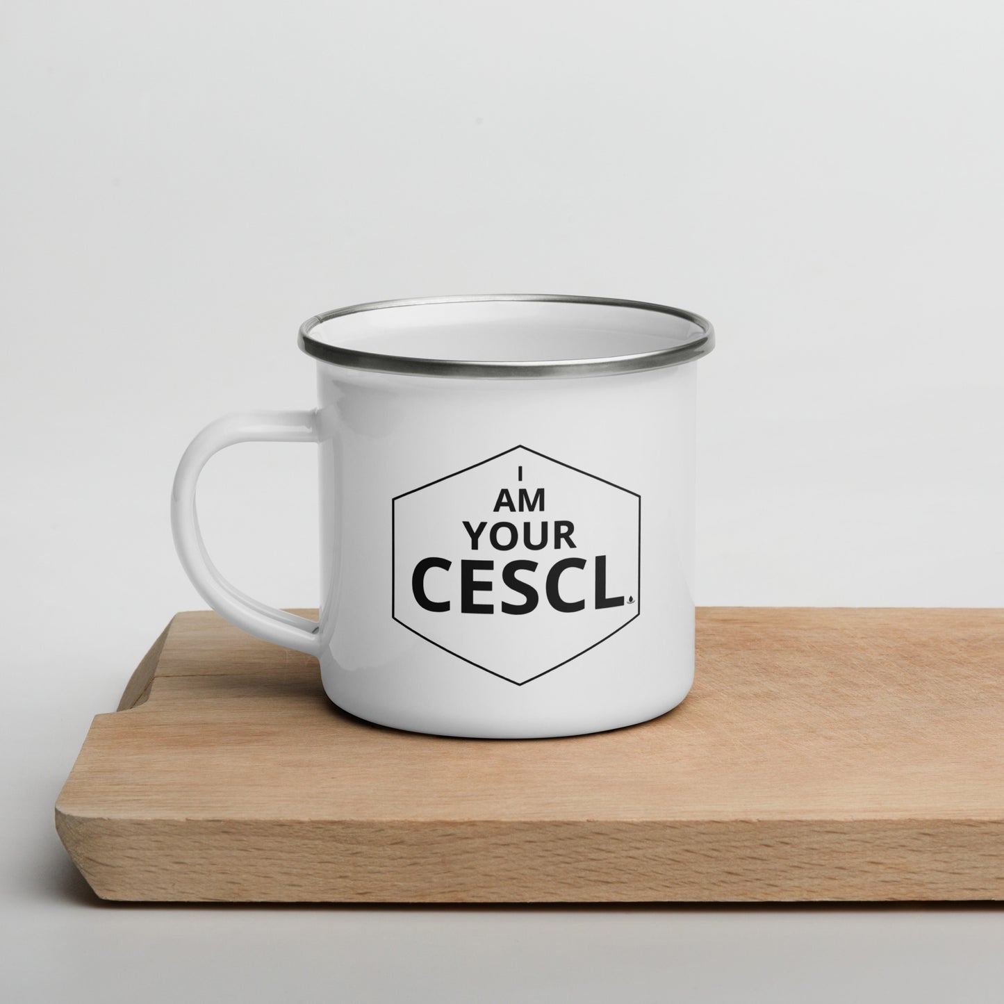 I AM YOUR CESCL - Enamel Mug