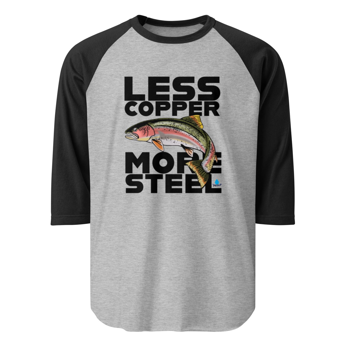 Less Copper More Steel - 3/4 sleeve raglan shirt