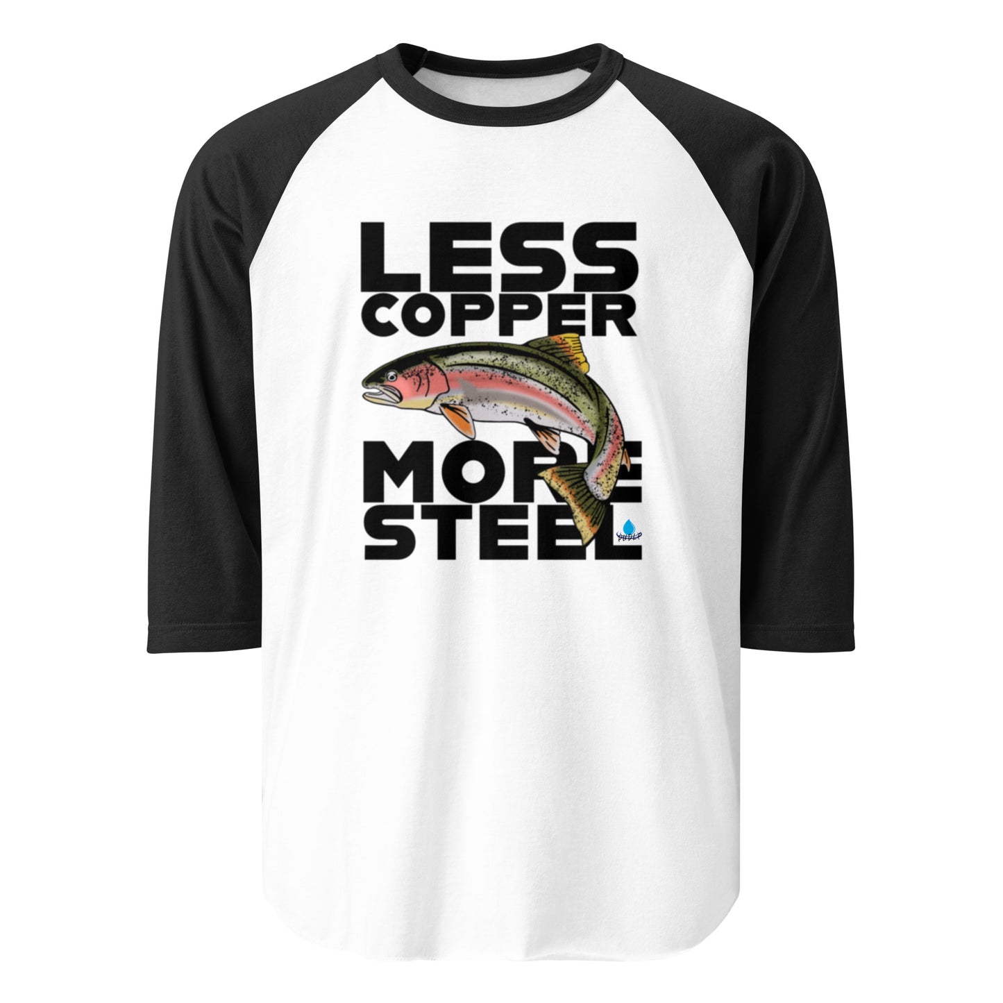 Less Copper More Steel - 3/4 sleeve raglan shirt