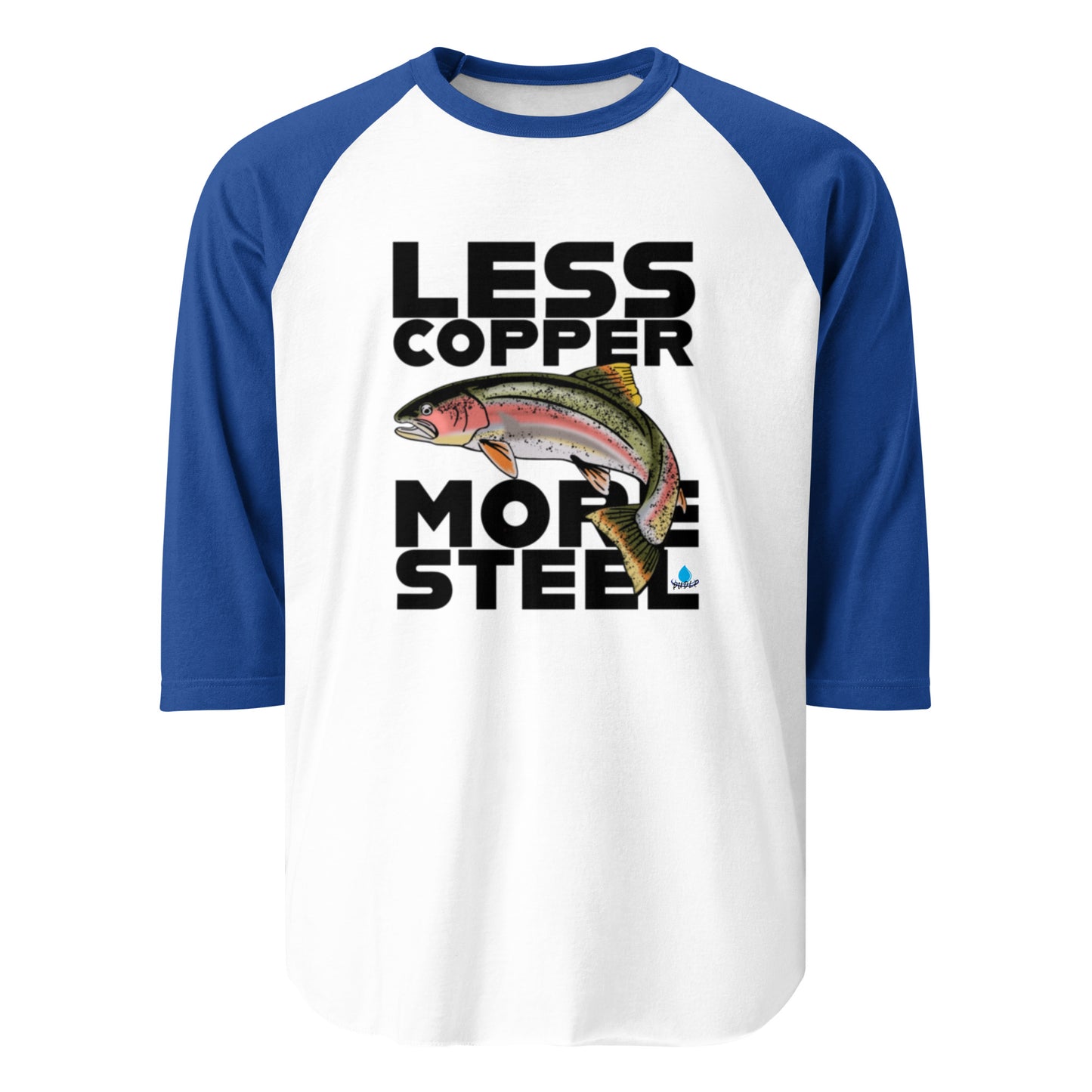 Less Copper More Steel - 3/4 sleeve raglan shirt
