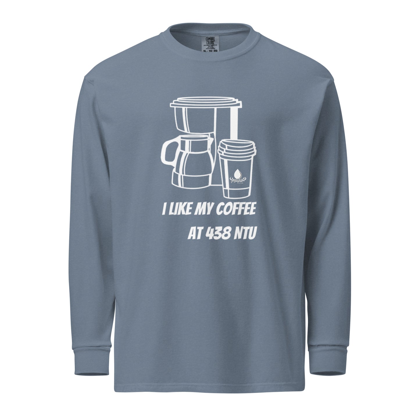 Coffee at 438 NTU - Garment-dyed heavyweight long-sleeve shirt