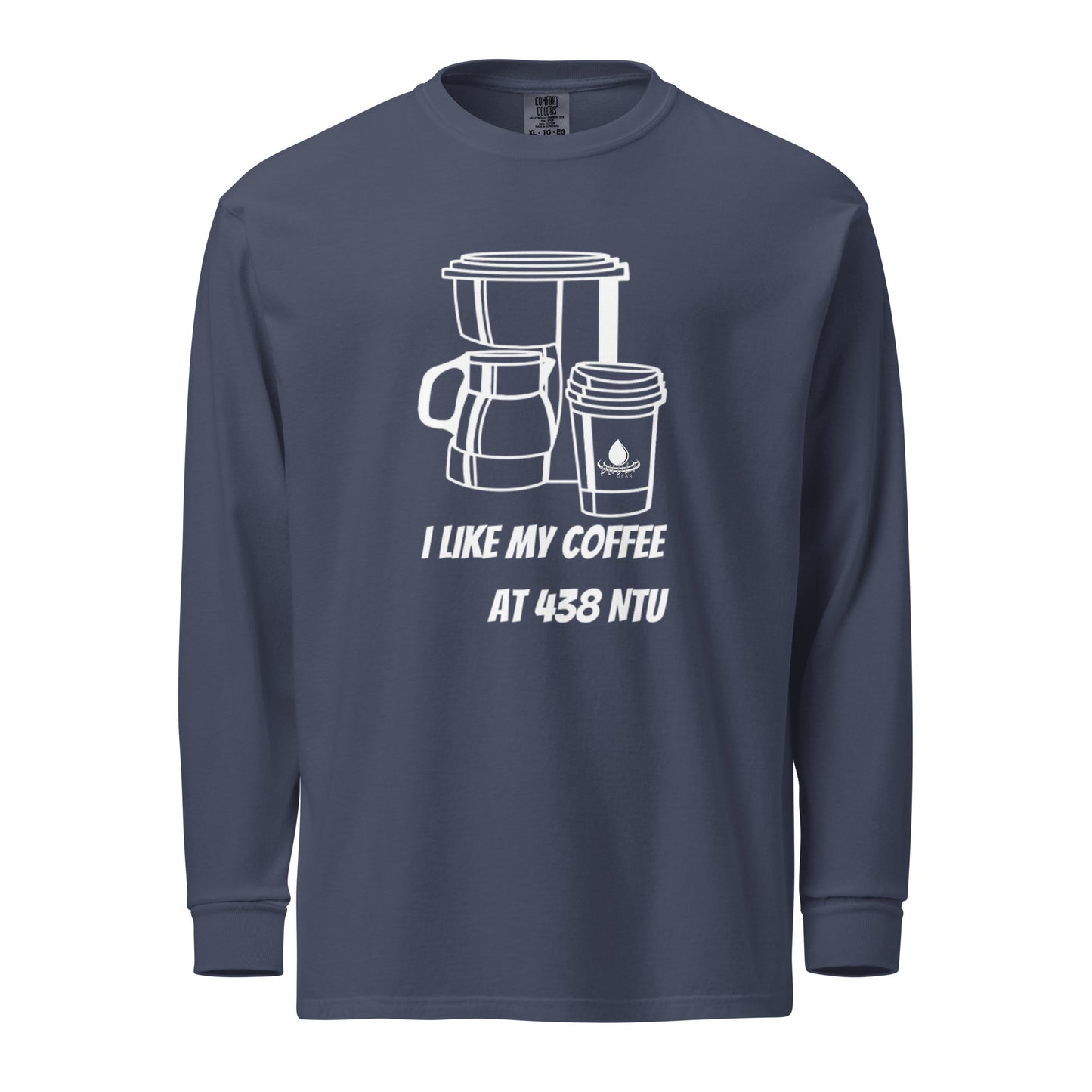 Coffee at 438 NTU - Garment-dyed heavyweight long-sleeve shirt