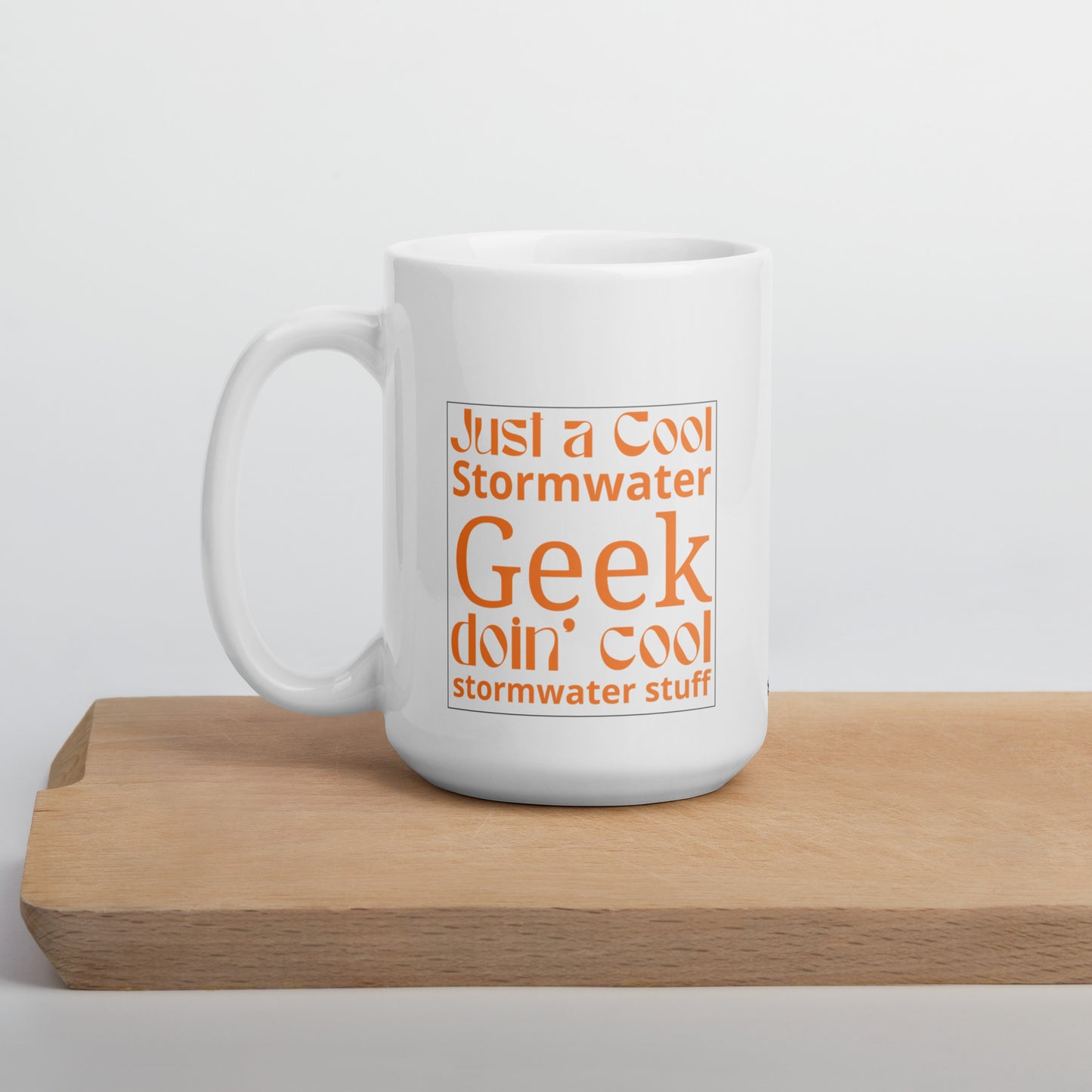 Cool Stormwater Geek (orange) - White glossy mug