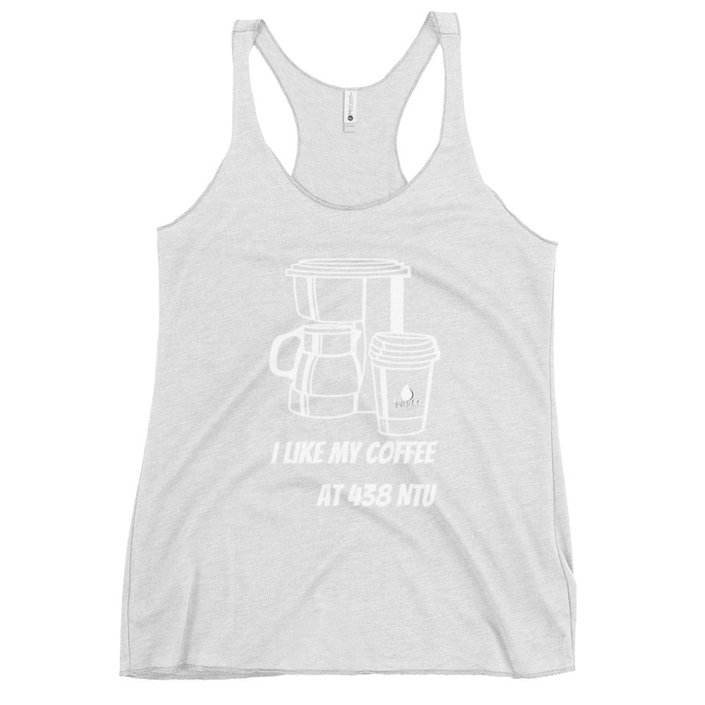 Coffee at 438 NT - Women's Racerback Tank