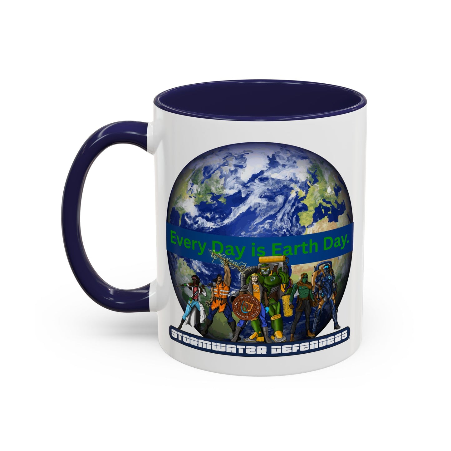 Earth Day Coffee Mug — “Every Day is Earth Day with the Stormwater Defenders” Eco Defender Accent Mug