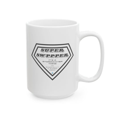 SUPER SWPPPER - Classic White Ceramic Mug 15 oz
