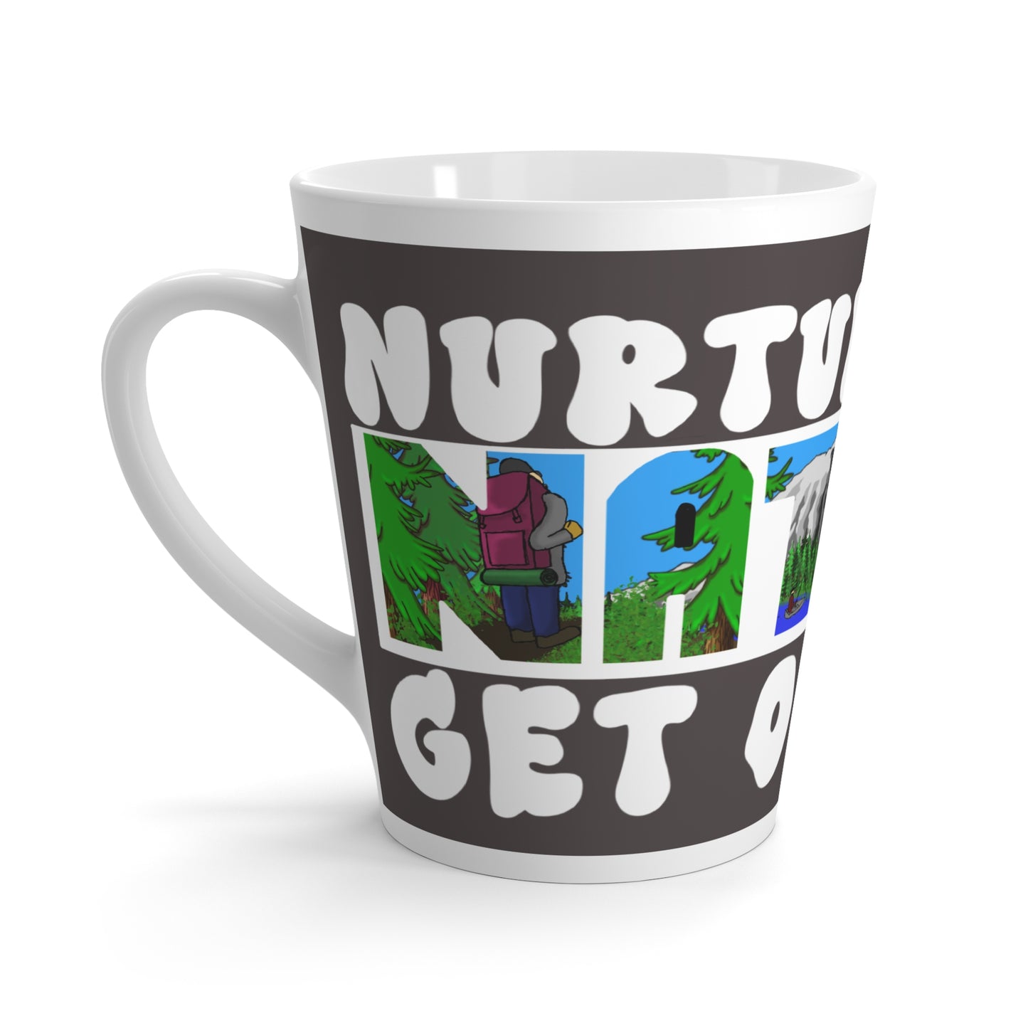 Latte Mug — "Nurture Your Nature" Outdoor Scenic Coffee Cup