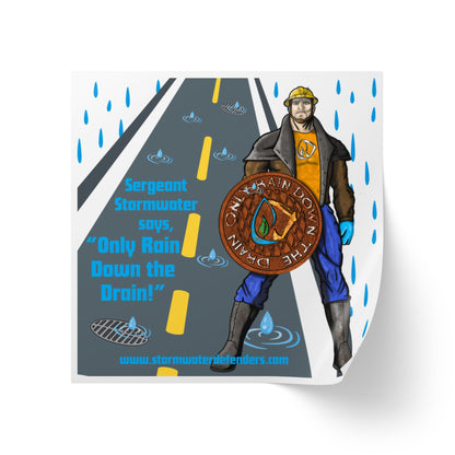 Sergeant Stormwater Says "Only Rain Down the Drain! Square Sticker Roll — Eco Celebration Labels