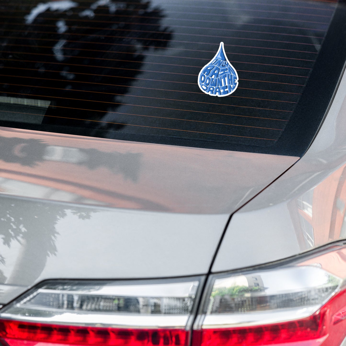 Only Rain Down the Drain Bubble-free stickers