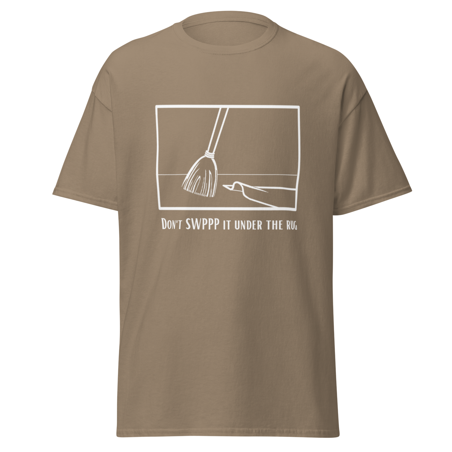 Don't SWPPP it under the rug - Men's classic tee