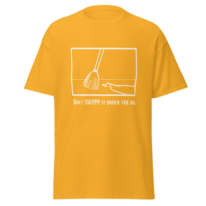 Don't SWPPP it under the rug - Men's classic tee