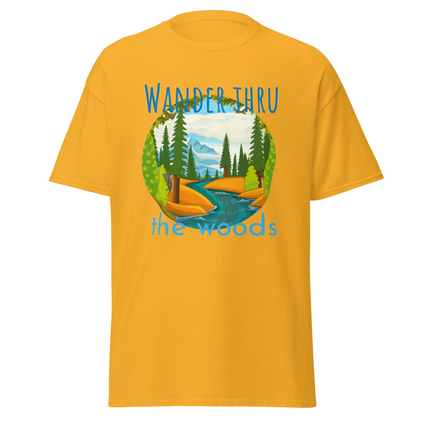 Wander thru the woods - Men's classic tee