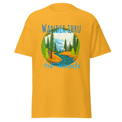 Wander thru the woods - Men's classic tee