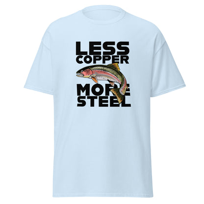 Less Copper More Steel (front) - Men's classic tee