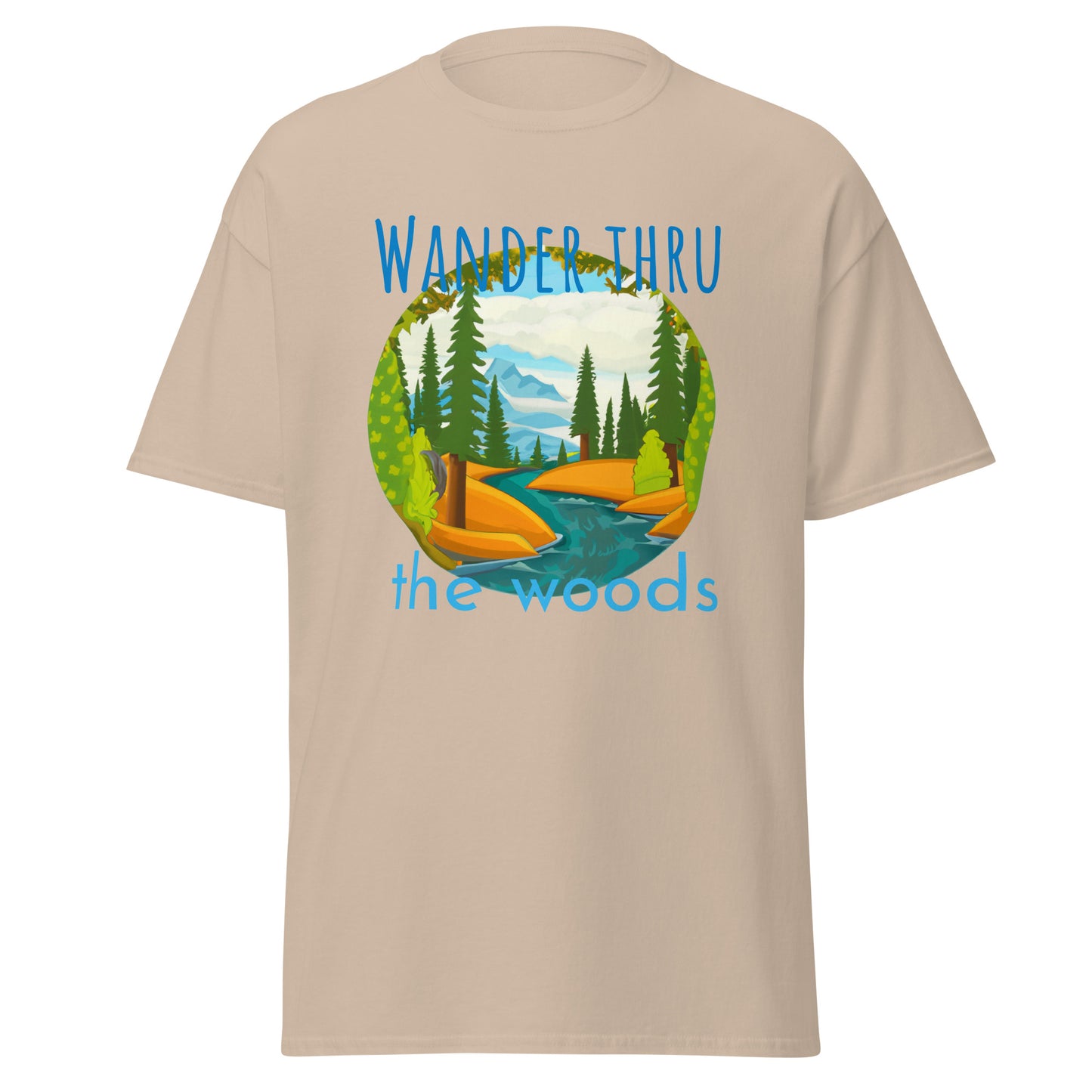 Wander thru the woods - Men's classic tee