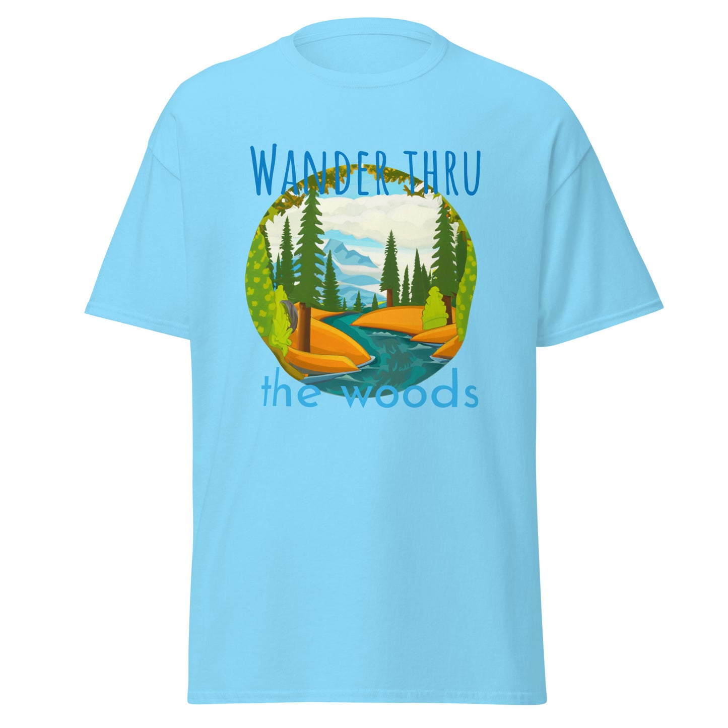 Wander thru the woods - Men's classic tee