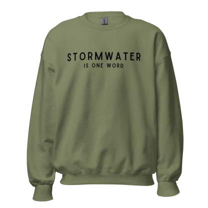 STORMWATER is One Word - Unisex Sweatshirt