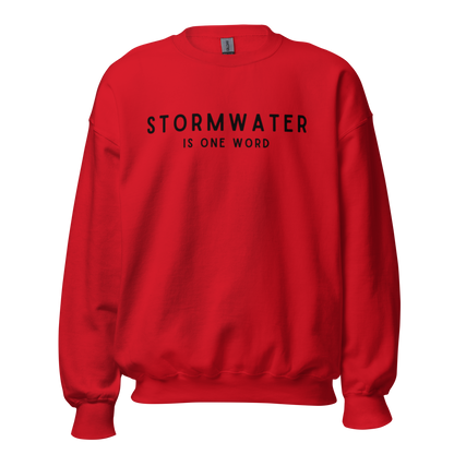 STORMWATER is One Word - Unisex Sweatshirt