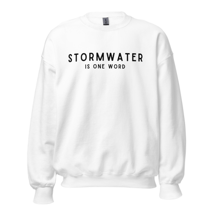 STORMWATER is One Word - Unisex Sweatshirt