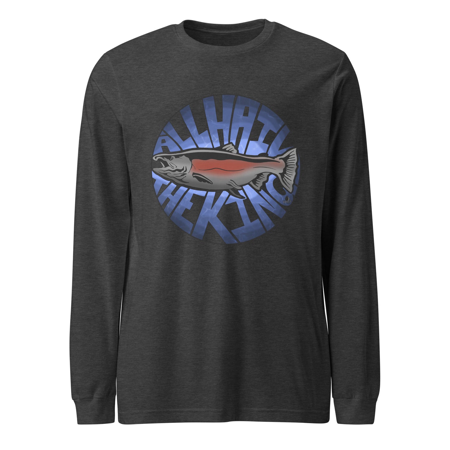 All Hail the King (full color) - Unisex Long Sleeve Tee