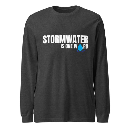 Stormwater is One Word (white text) - Unisex Long Sleeve Tee