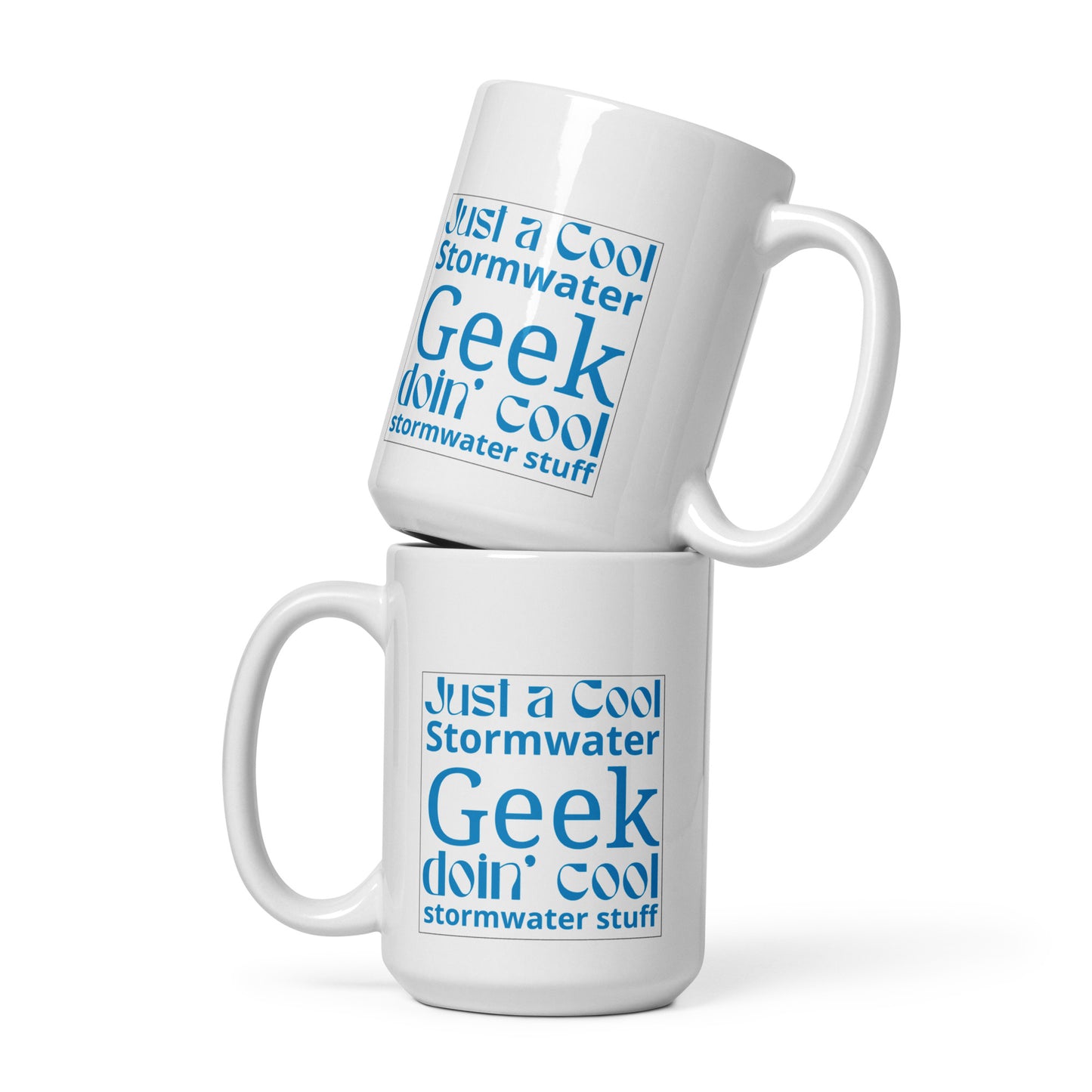 Cool Stormwater Geek (blue) - White glossy mug