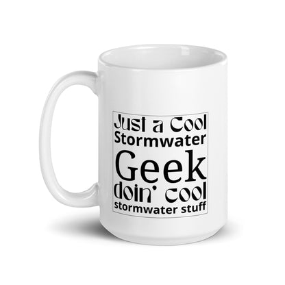 Cool Stormwater Geek (blk) - White glossy mug