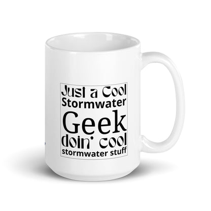 Cool Stormwater Geek (blk) - White glossy mug