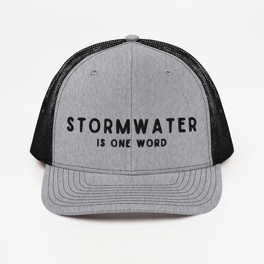 STORMWATER IS ONE WORD - Embroidered Trucker Cap